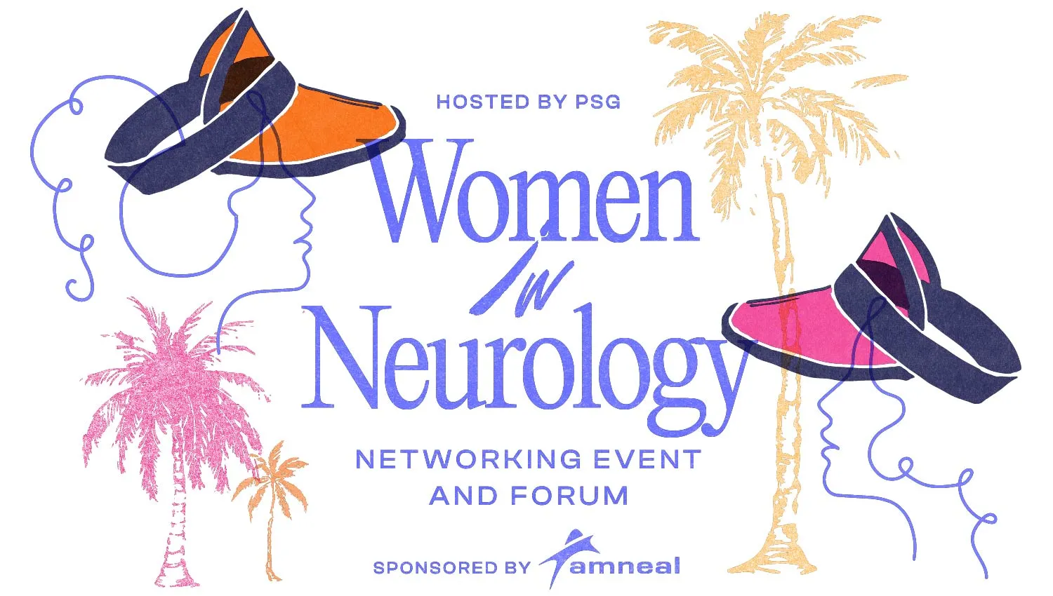 Women in Neurology Networking Event and Forum logo, with illustrations of palm trees and women wearing beach visors