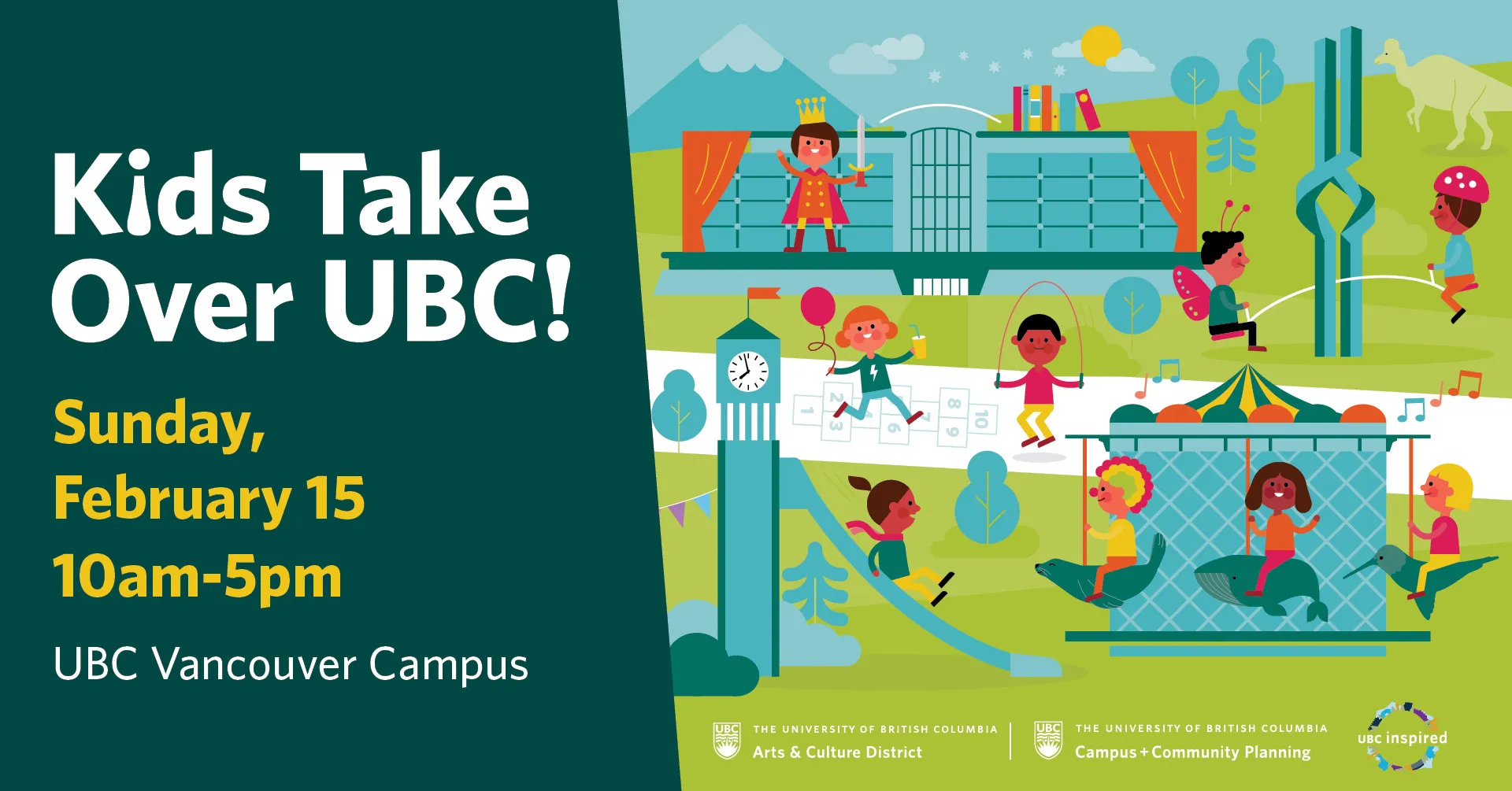 Kids Take Over UBC Sunday February 15, 10am-5pm, Vancouver Campus