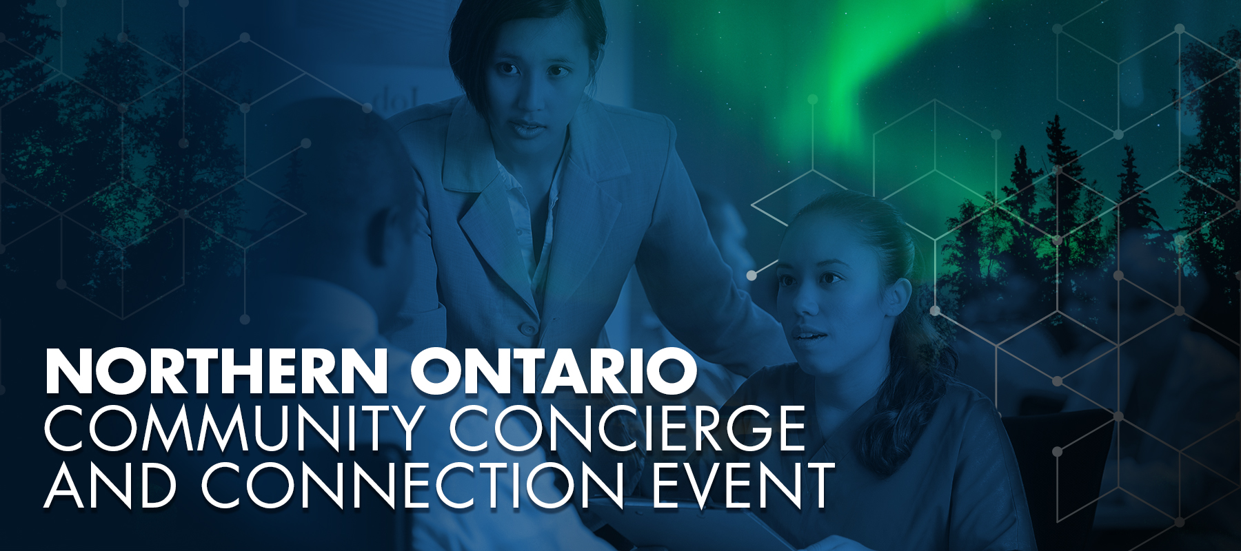 Northern Ontario Community Concierge and Connection Event 2025