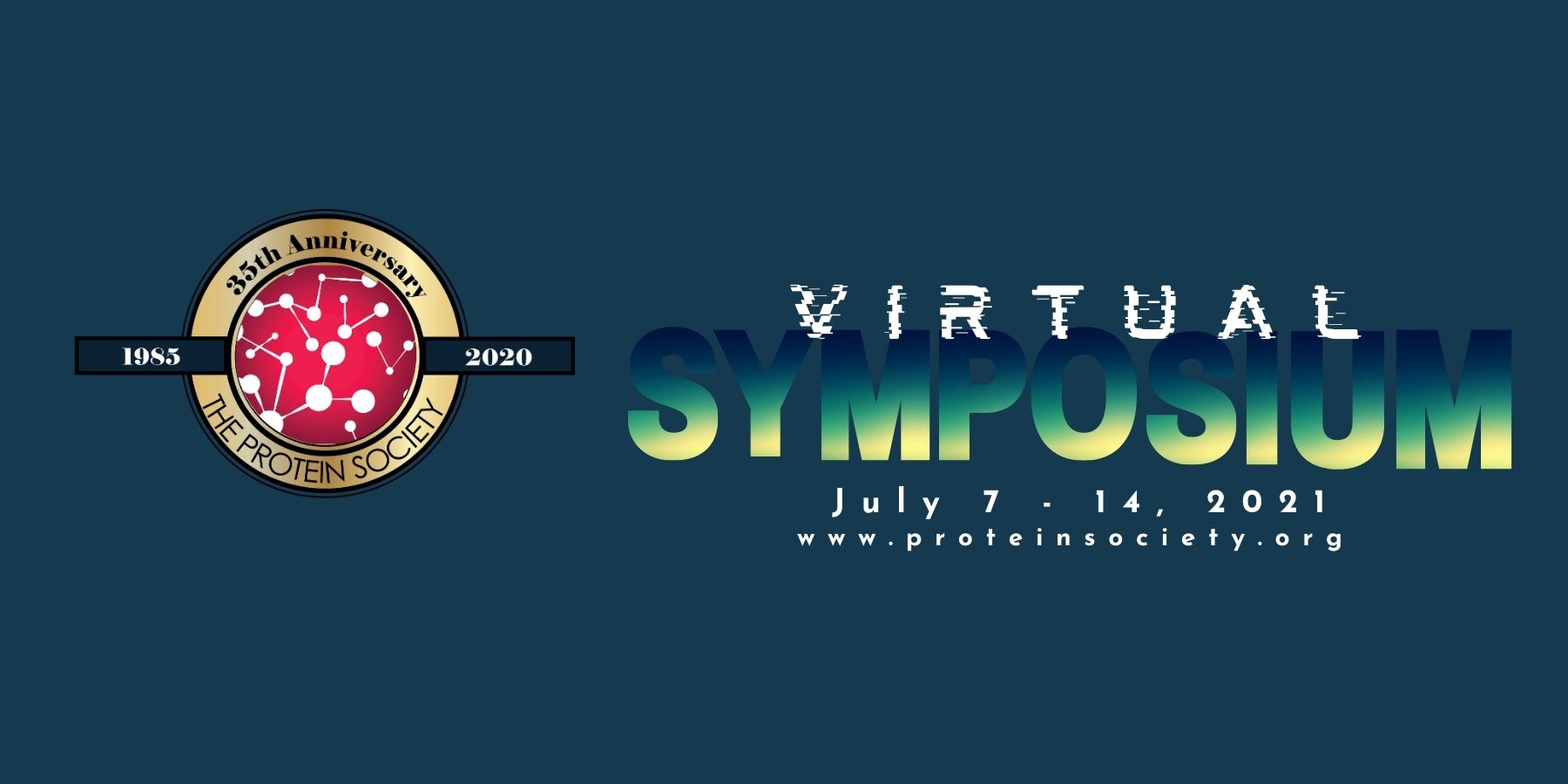 The Protein Society - 35th Anniversary Symposium