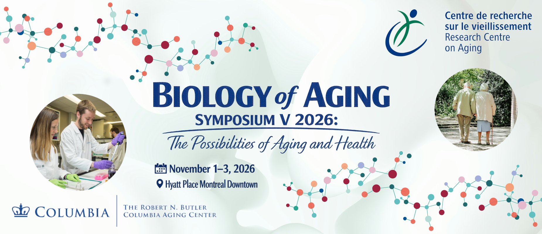 Biology of Aging Symposium V 2026: The Possibilities of Aging and Health