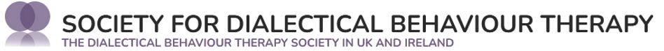 The Dialectical Behaviour Therapy Society in UK and Ireland