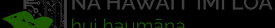 Nā Hawaiʻi ʻImi Loa Hui Haumāna