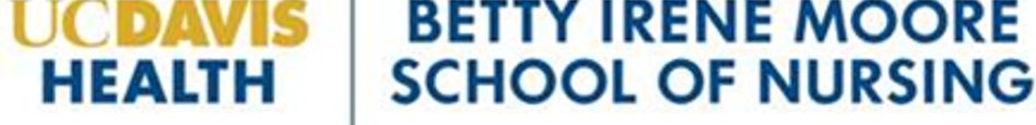 UC Davis Health: Betty Irene Moore School of Nursing