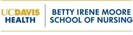UC Davis Health: Betty Irene Moore School of Nursing