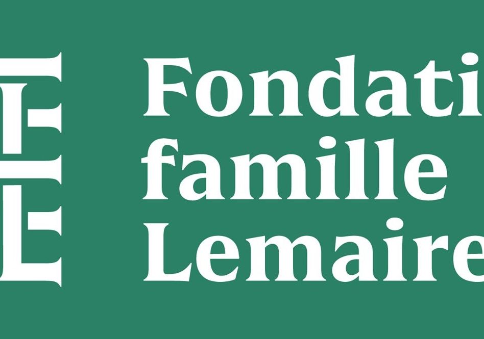 La Fondation Famille Lemaire 