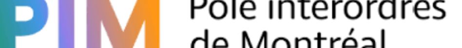 Pôle interordre de Montréal (PIM)