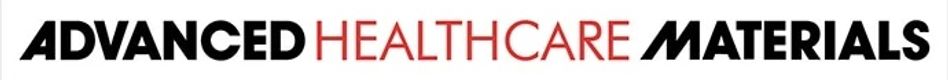Advanced Healthcare Materials
