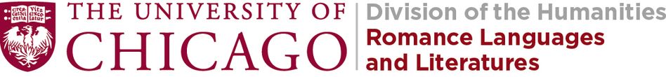 Department of Romance Languages and Literatures - University of Chicago