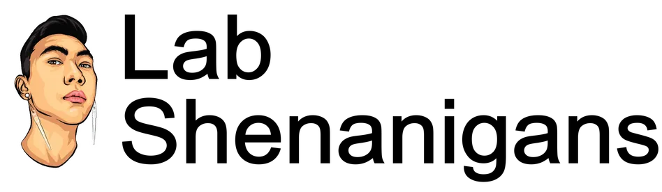 Lab Shenanigans
